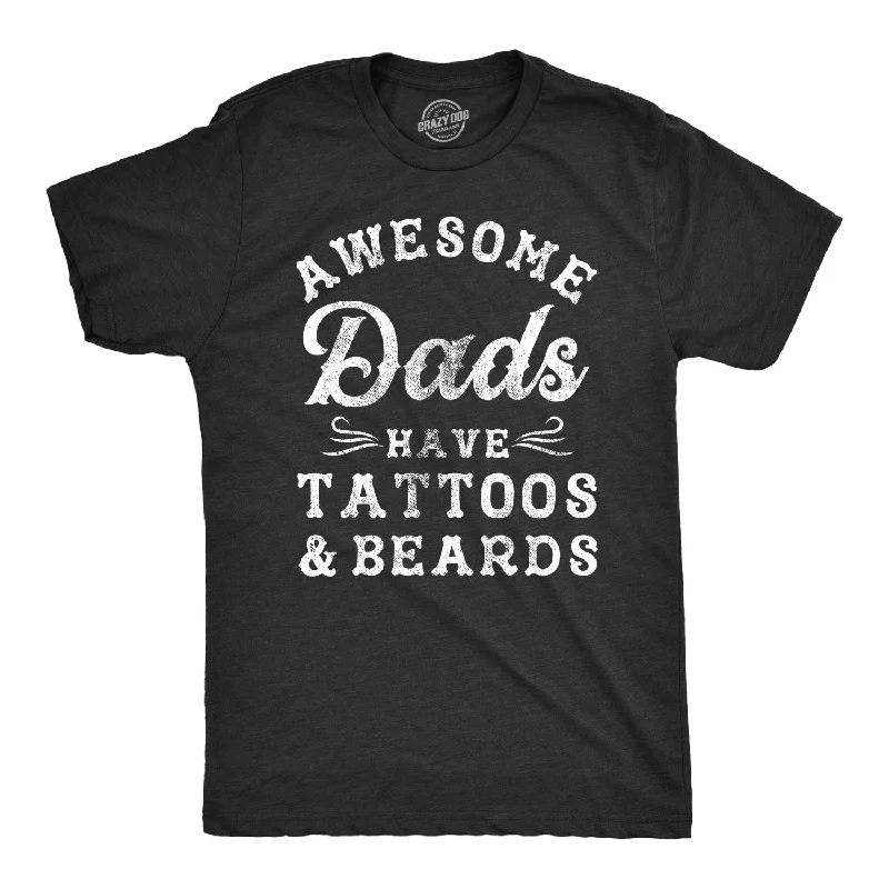 trendy v-neck t-shirts for men -Awesome Dads Have Tattoos And Beards Men's T Shirt