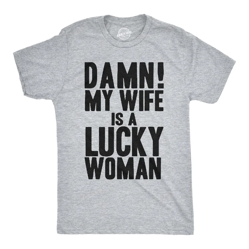 men's t-shirts with logos -Damn My Wife Is A Lucky Woman Men's T Shirt