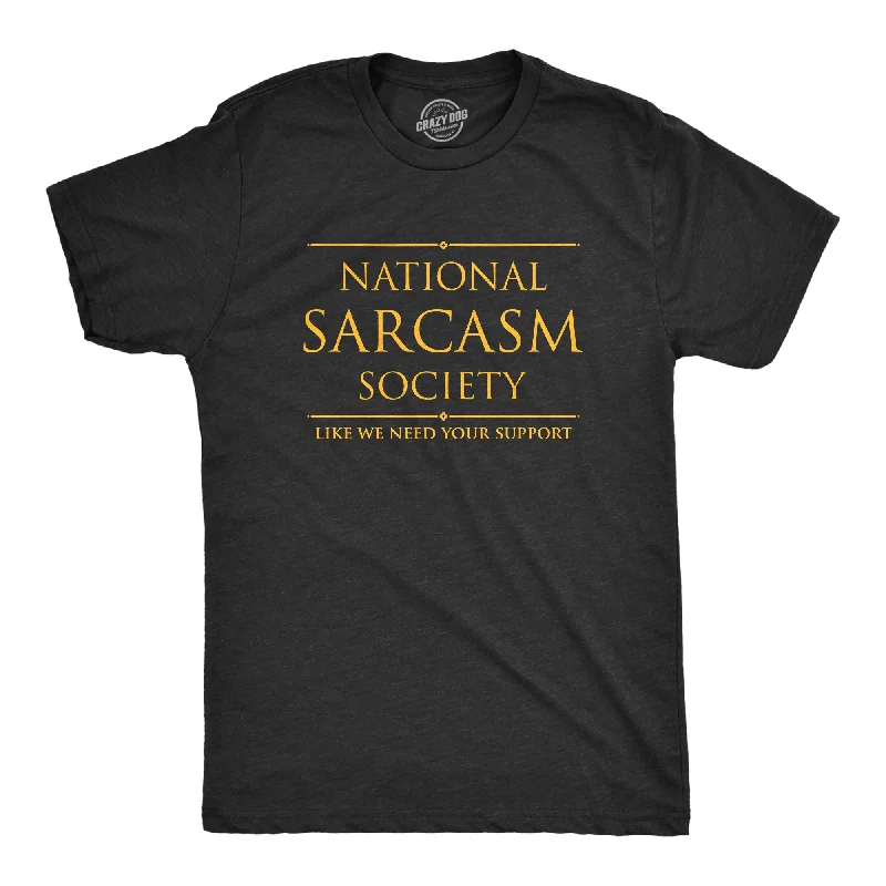 lightweight summer t-shirts -National Sarcasm Society Men's T Shirt