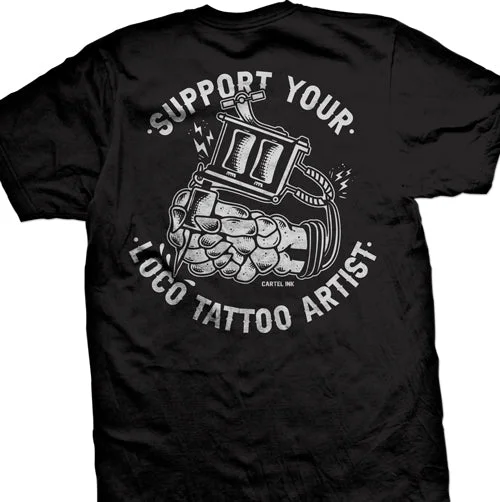 performance t-shirts for men -Support Your Loco Tattoo Artist  Men's T-Shirt