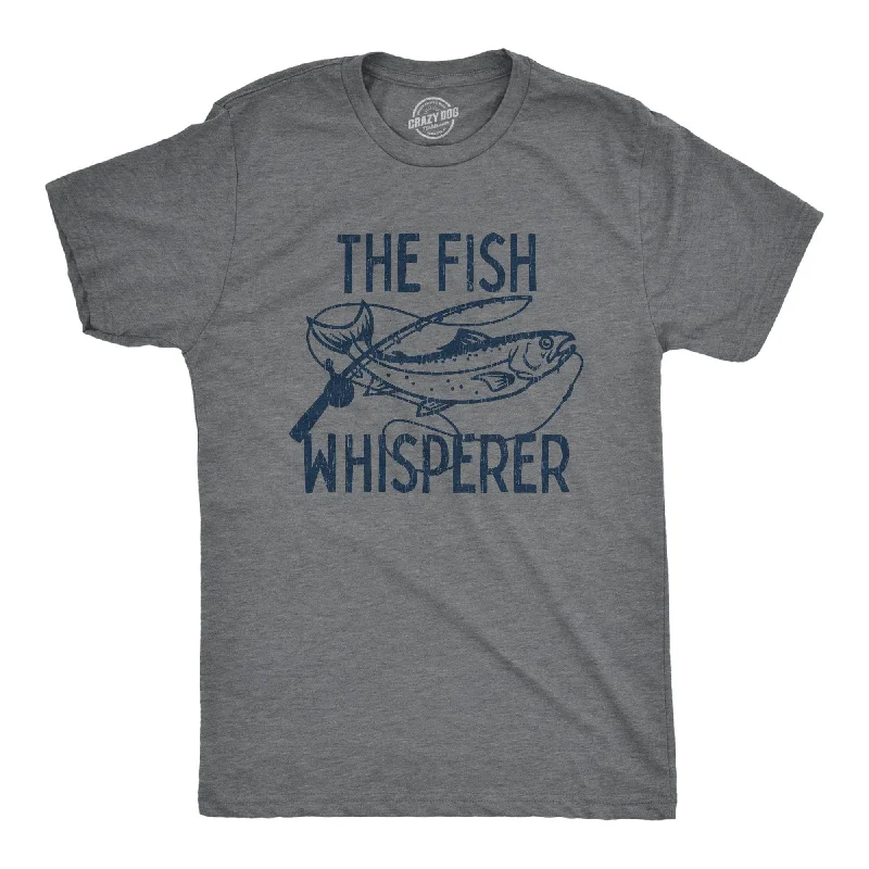 men's round neck t-shirts -The Fish Whisperer Men's T Shirt