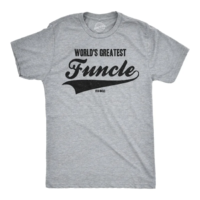 men's streetwear t-shirts -World's Greatest Funcle Men's T Shirt